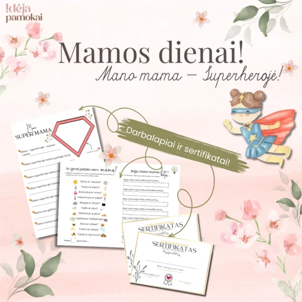 Mamos dienai!