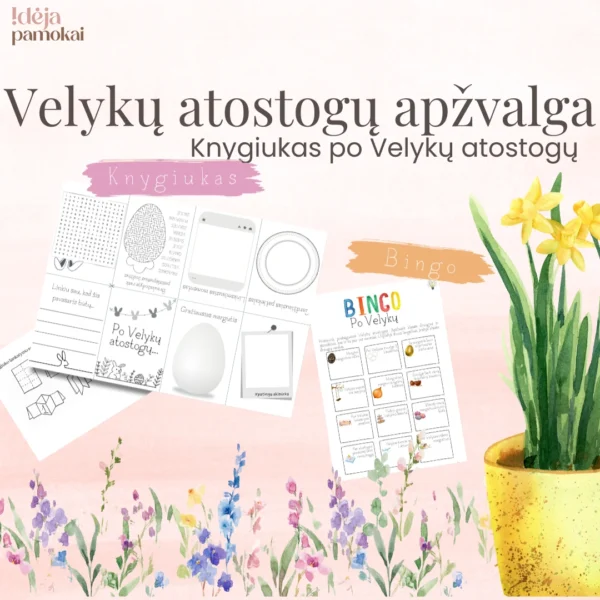 Po Velykų atostogų