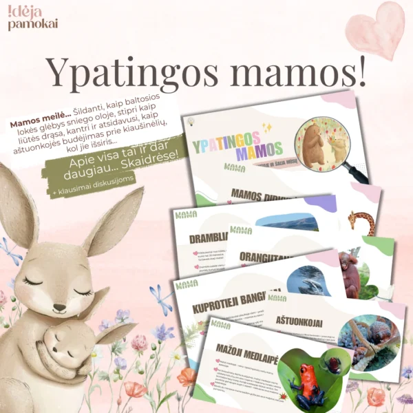 Skaidrės - ypatingos mamos